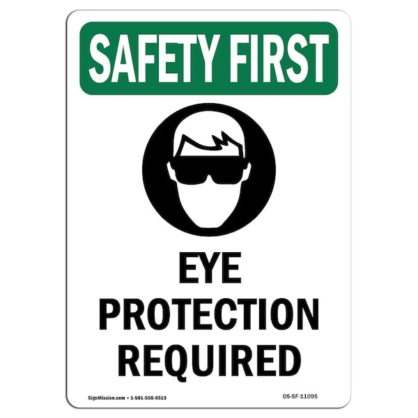 Signmission OSHA Sign, Eye Protection Required, 24in X 18in Plastic, 18" W, 24" H, Portrait, P-1824-V-11095 OS-SF-P-1824-V-11095 - main